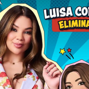Luisa Cortina fue la primera eliminada de La Casa de los Famosos Colombia 3